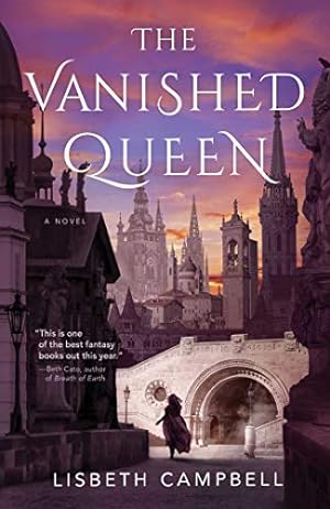 Imagen del vendedor de The Vanished Queen by Campbell, Lisbeth [Paperback ] a la venta por booksXpress