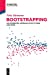 Seller image for Bootstrapping: An Integrated Approach [Soft Cover ] for sale by booksXpress