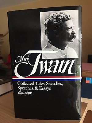 Mark Twain Collected Tales, Sketches, Speeches & Essays 1852-1890