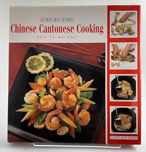 Seller image for Step-By Step~Chinese Cantonese Cooking for sale by BookEnds Bookstore & Curiosities