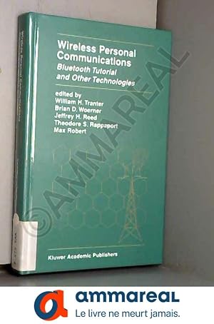 Seller image for Wireless Personal Communications: Bluetooth and Other Technologies for sale by Ammareal