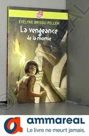Bild des Verkufers fr La Vengeance De LA Momie zum Verkauf von Ammareal