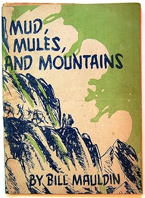 Mud, Mules, and Mountains Cartoons of the AEF in Italy
