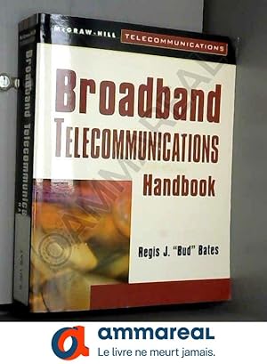 Seller image for Broadband Telecommunications Handbook for sale by Ammareal