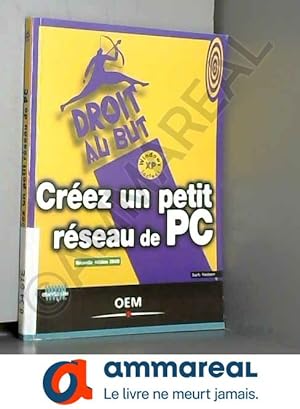 Bild des Verkufers fr Crez un petit rseau de PC zum Verkauf von Ammareal