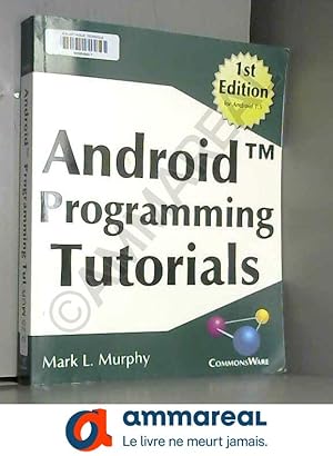 Imagen del vendedor de Android Programming Tutorials a la venta por Ammareal