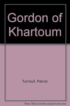 Imagen del vendedor de Gordon of Khartoum a la venta por WeBuyBooks