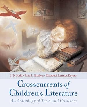 Seller image for Crosscurrents of Children's Literature : Anthology of Children's Literature for sale by GreatBookPricesUK
