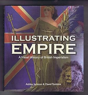 Illustrating Empire, a Visual History of British Imperialism