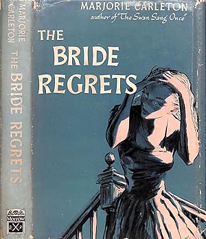 The Bride Regrets
