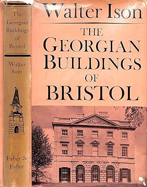 The Georgian Buildings Of Bristol