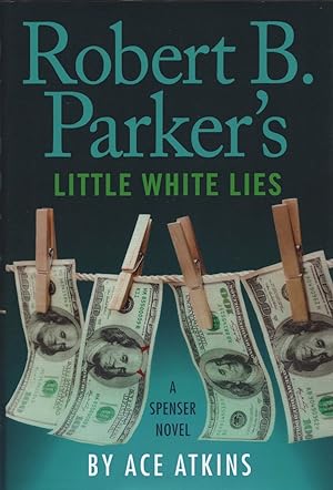 Bild des Verkufers fr Robert B. Parker's Little White Lies zum Verkauf von Cider Creek Books