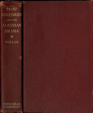 Franz Grillparzer and the Austrian drama