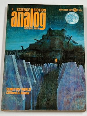 Image du vendeur pour ANALOG Science Fiction/ Science Fact: November, Nov. 1972 ("Cemetary World") mis en vente par Preferred Books