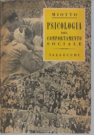 Immagine del venditore per PSICOLOGIA DEL COMPORTAMENTO SOCIALE venduto da Libreria Rita Vittadello