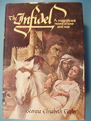 Seller image for The Infidel for sale by PB&J Book Shop