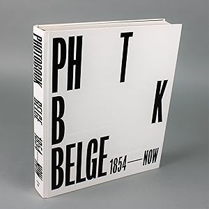 Photobook Belge: 1854 - Now