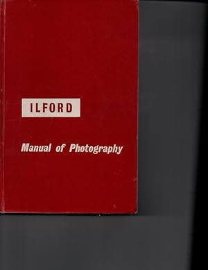 Seller image for The Ilford manual.of photography. for sale by Orca Knowledge Systems, Inc.