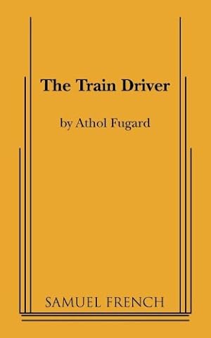 Immagine del venditore per The Train Driver by Fugard, Athol [Paperback ] venduto da booksXpress