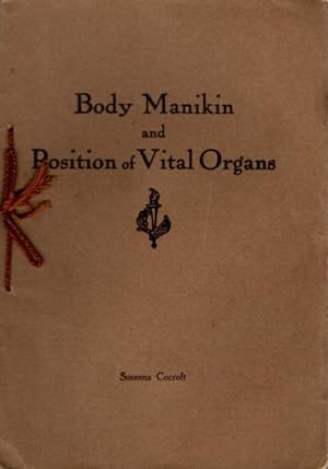 Seller image for BODY MANIKIN AND POSITION OF VITAL ORGANS for sale by By The Way Books