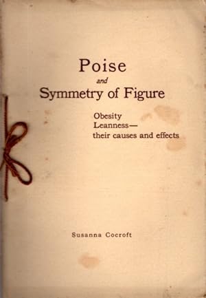 Seller image for POISE AND SYMETRY OF FIGURE: Obesity, Leanness - Their Causes and Effects for sale by By The Way Books