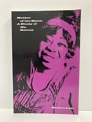 Image du vendeur pour Mother of the Blues A Study of Ma Rainey mis en vente par True Oak Books