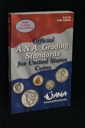 Official A.N.A. Grading Standards for United States Coins