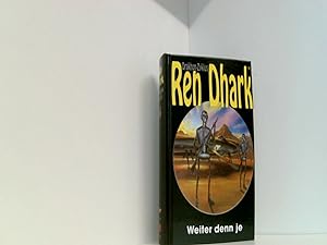 Bild des Verkufers fr Weiter denn je (Ren Dhark Drakhon-Zyklus) zum Verkauf von Book Broker