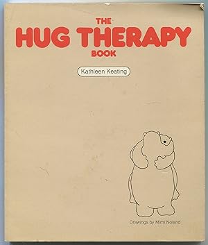 Seller image for The Hug Therapy Book for sale by Between the Covers-Rare Books, Inc. ABAA