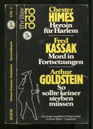 Seller image for Heroin fr Harlem / Mord in Fortsetzungen / So sollte keiner sterben mssen for sale by Between the Covers-Rare Books, Inc. ABAA