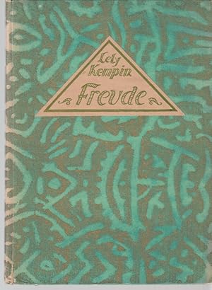 Freude. Sommerträume von Lely Kempin. Mit 18 Lichtbildern der rhythmischen Tänzerin Lise Abt nach...