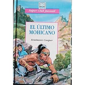 Imagen del vendedor de EL ULTIMO MOHICANO a la venta por URBANO LIBROS