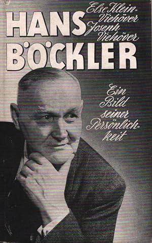 Imagen del vendedor de Hans Bckler : Ein Bild seiner Persnlichkeit. a la venta por Versandantiquariat Nussbaum