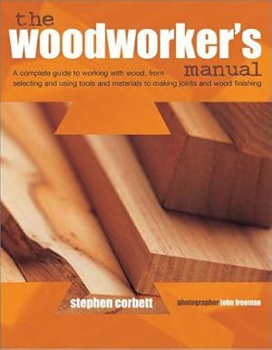 Immagine del venditore per The Woodworker's Manual venduto da WeBuyBooks