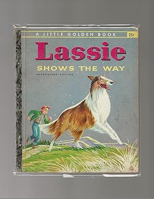 Bild des Verkufers fr Lassie Shows the Way zum Verkauf von AcornBooksNH