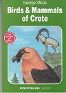 Imagen del vendedor de Birds & Mammals of Crete. a la venta por Buchversand Joachim Neumann