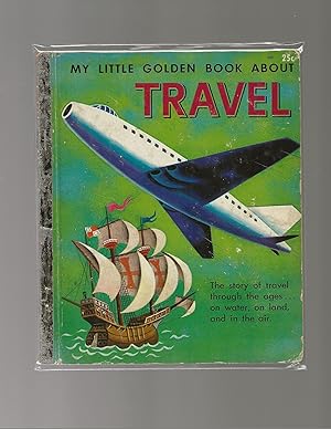 The Little Golden Book About Travel