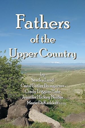 Image du vendeur pour Fathers of the Upper Country mis en vente par moluna