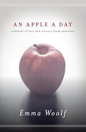 Immagine del venditore per Apple a Day : A Memoir of Love and Recovery from Anorexia venduto da GreatBookPrices