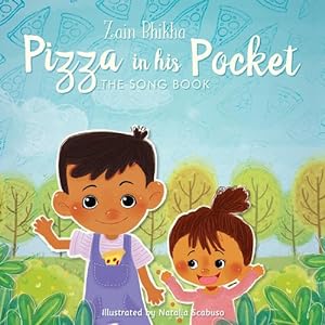 Seller image for Pizza in his Pocket: The Song Book by Bhikha, Zain [Hardcover ] for sale by booksXpress