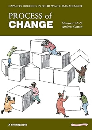 Seller image for Process of Change - Field Notes: Capacity Building in Primary Collection of Solid Waste by Ali, Mansoor [Paperback ] for sale by booksXpress