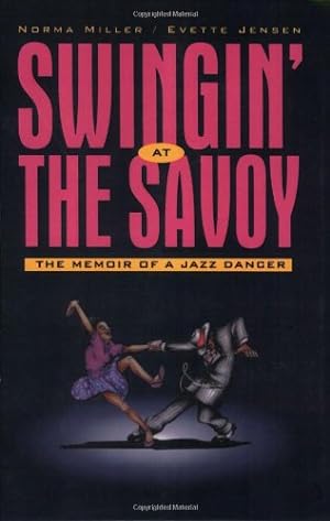 Seller image for Swingin' at the Savoy by Miller, Norma [Paperback ] for sale by booksXpress
