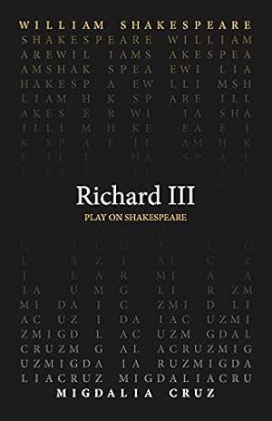 Imagen del vendedor de Richard III (Play on Shakespeare) by Shakespeare, William [Paperback ] a la venta por booksXpress