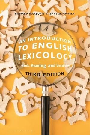 Image du vendeur pour An Introduction to English Lexicology: Words, Meaning and Vocabulary by Jackson, Howard, Z © Amvela, Etienne [Paperback ] mis en vente par booksXpress