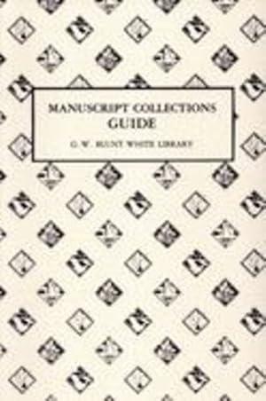 Immagine del venditore per A Guide to the Manuscript Collections of the G.W. Blunt White Library at the Mystic Seaport Museum by Stein, Douglas L, G W Blunt White Library [Paperback ] venduto da booksXpress