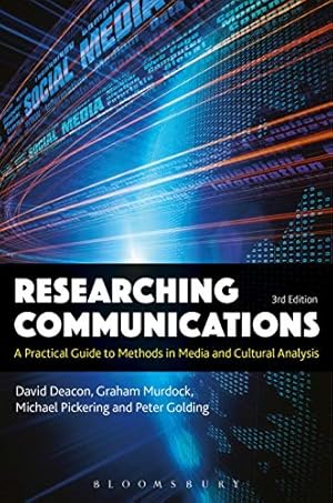 Imagen del vendedor de Researching Communications: A Practical Guide to Methods in Media and Cultural Analysis by Deacon, David, Pickering, Michael, Golding, Peter, Murdock, Graham [Paperback ] a la venta por booksXpress