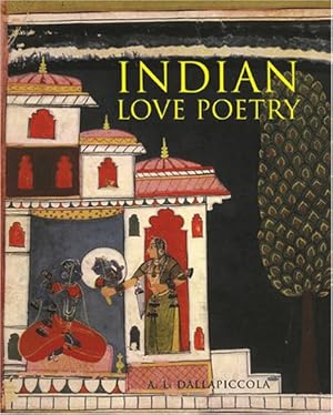 Immagine del venditore per Indian Love Poetry by Dallapiccola, A.L. (ed.) [Hardcover ] venduto da booksXpress