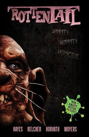 Seller image for Rottentail by Hayes, David C, Moyers, Kevin [Paperback ] for sale by booksXpress