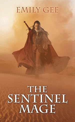 Seller image for The Sentinel Mage (1) (Cursed Kingdoms Trilogy) by Gee, Emily, Gee, Curator Emily [Mass Market Paperback ] for sale by booksXpress