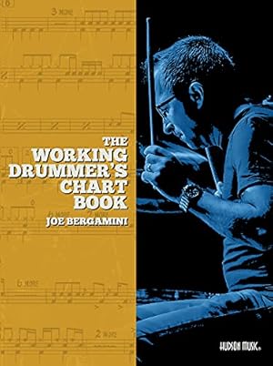 Imagen del vendedor de The Working Drummerâ  s Chart Book By Joe Bergamini by Joe Bergamini [Perfect Paperback ] a la venta por booksXpress